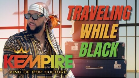 The Ups & Downs of Traveling While BLACK Feat. @DJRichieSkye