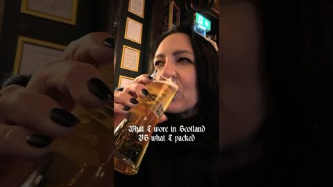 What I wore in Scotland VS what I packed